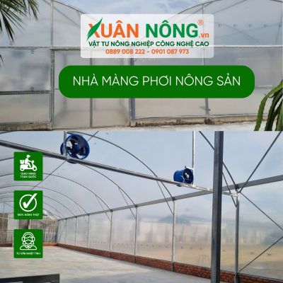 Nhà màng phơi nông sản giúp tiết kiệm 30% thời gian